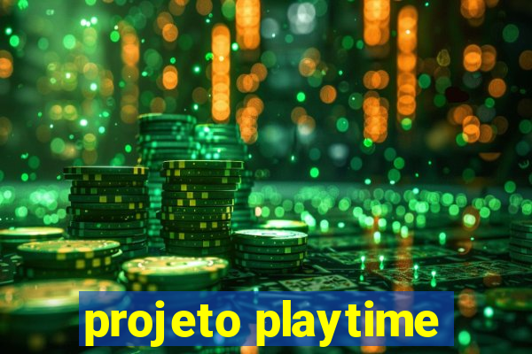 projeto playtime